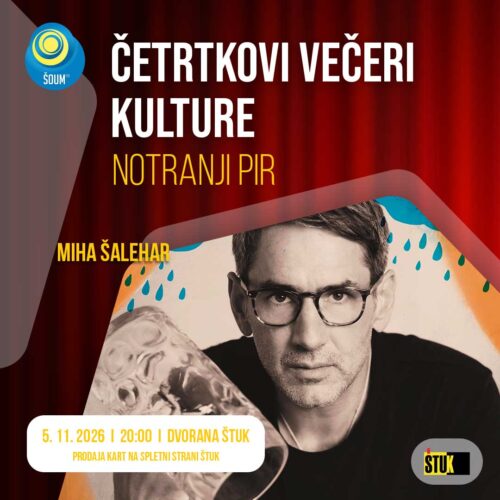 WEB_četrtkovi-večeri-kulture_Miha-Šalehar ČVK - Notranji pir - Miha Šalehar